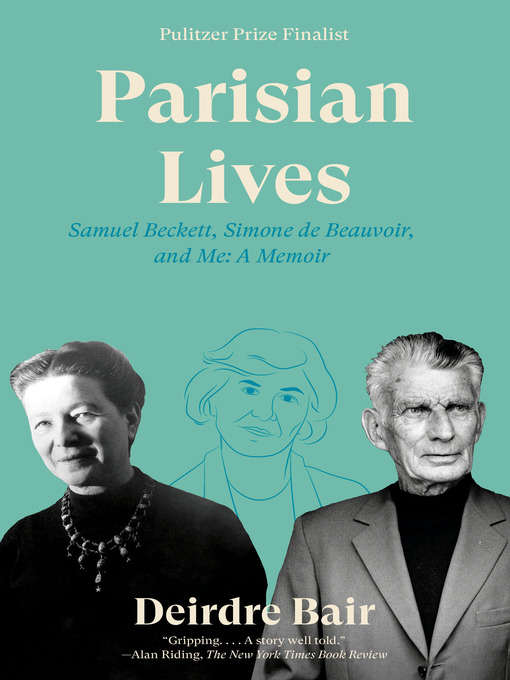 Title details for Parisian Lives by Deirdre Bair - Wait list
